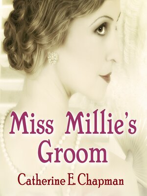 cover image of Miss Millie's Groom